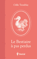 Bestiaire à pas perdus (Le)